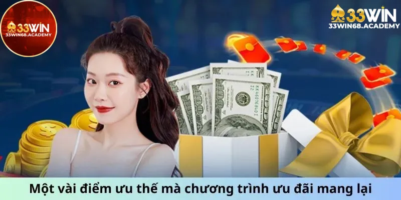 Một vài điểm ưu thế mà chương trình ưu đãi mang lại